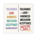 Square Sticker — Tolerance, Love, Kindness, Inclusion & 'Only If You Agree' Design