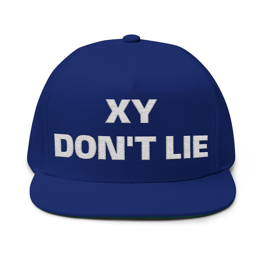 XY DON'T LIE Embroidered Flat Bill Cap